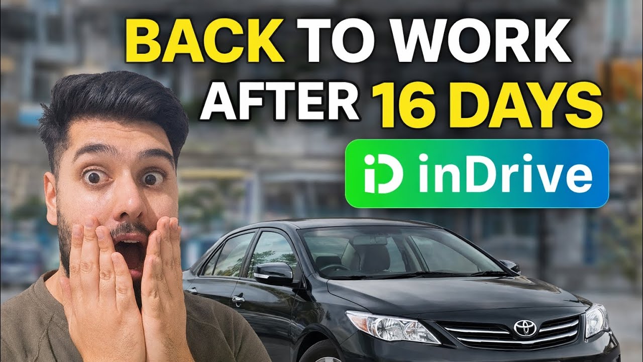 Back to Work After 16 Days in inDrive | First Ride, Earnings & Reality Check