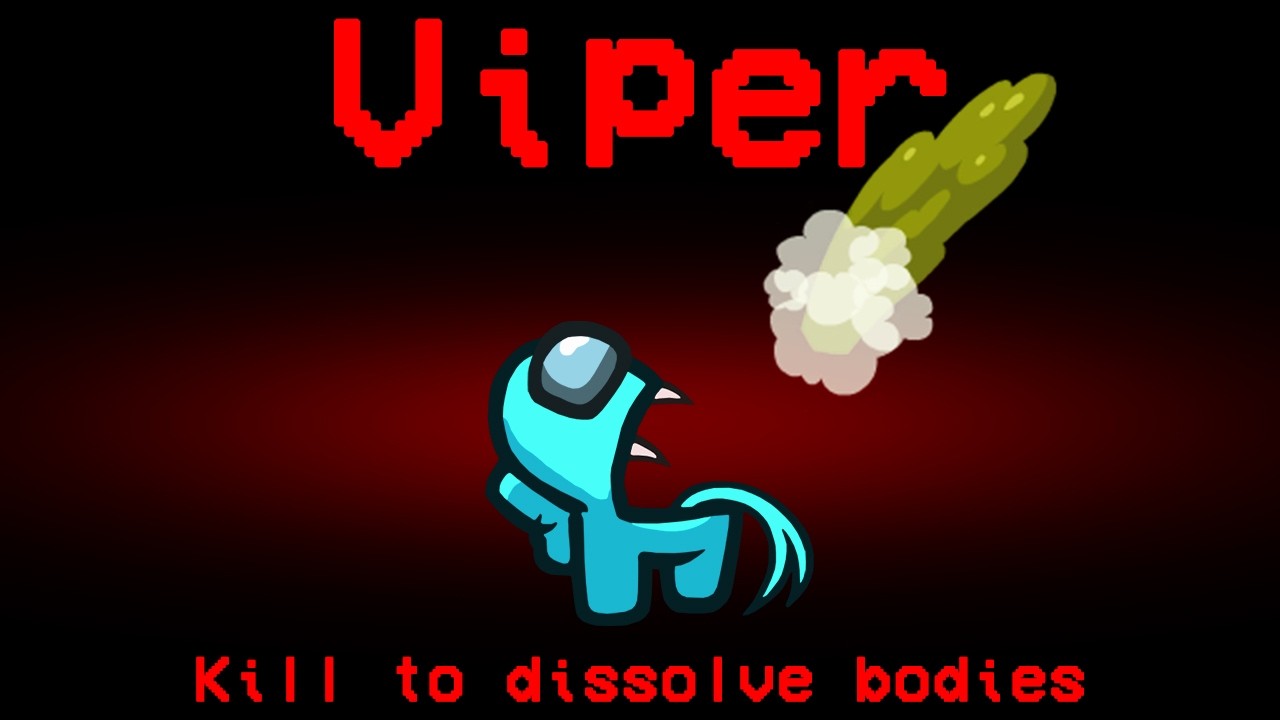 Among Us but the Viper is Mini