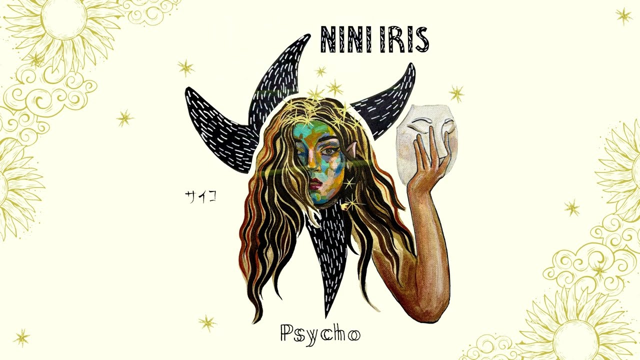 Nini Iris - Psycho (Official Lyric Video)