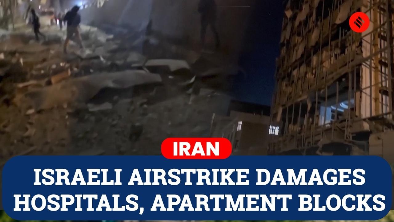 Israeli Airstrike Hits Tehran, Damages Hospital and Apartment Blocks: State Media