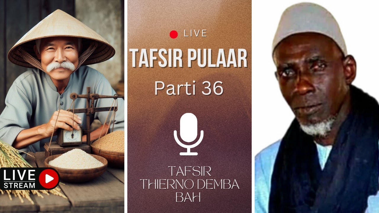 Annabi suaybi e leñol mum - Tafsir Thierno Demba Bah