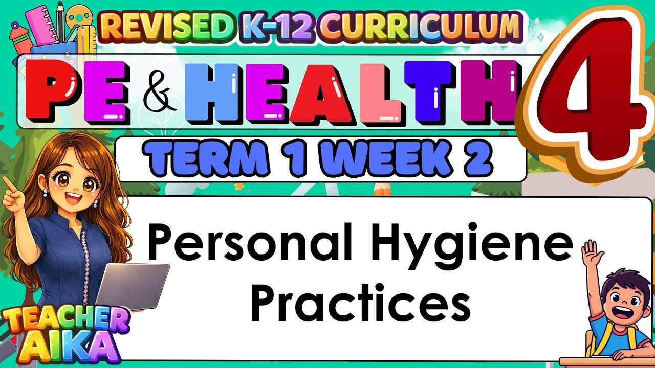PE AND HEALTH 4 Grade 4 Quarter 1 Lesson 2 Personal  Hygiene  Practices #matatag