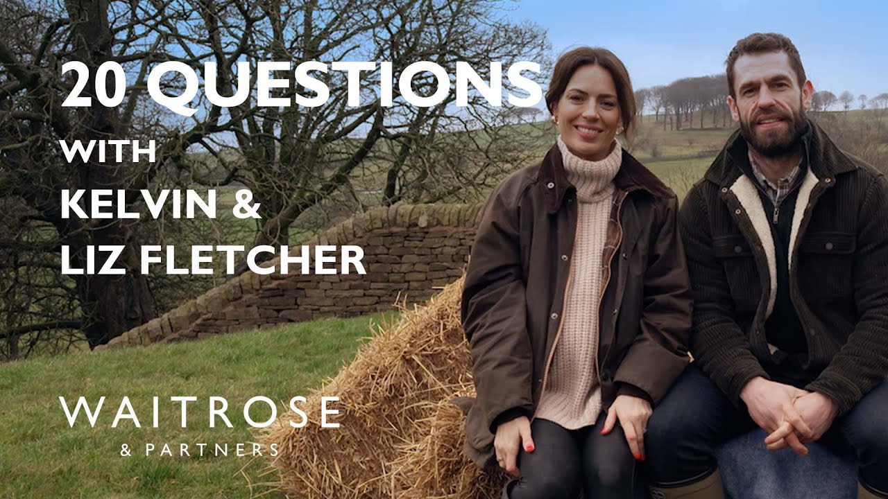 20 Questions with Kelvin & Liz Fletcher | Waitrose