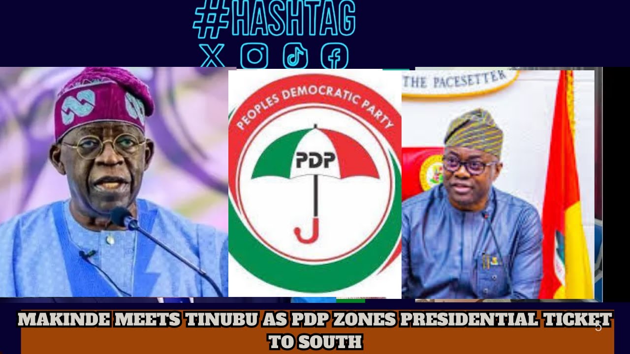 SEYI MAKINDE MEETS TINUBU AS PDP ZONES PRESIDENTIAL TICKET TO SOUTH