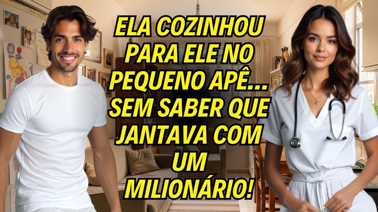 Ela Cozinhou Para Ele No Pequeno Apê … Sem Saber Que Jantava Com Um Milionário!