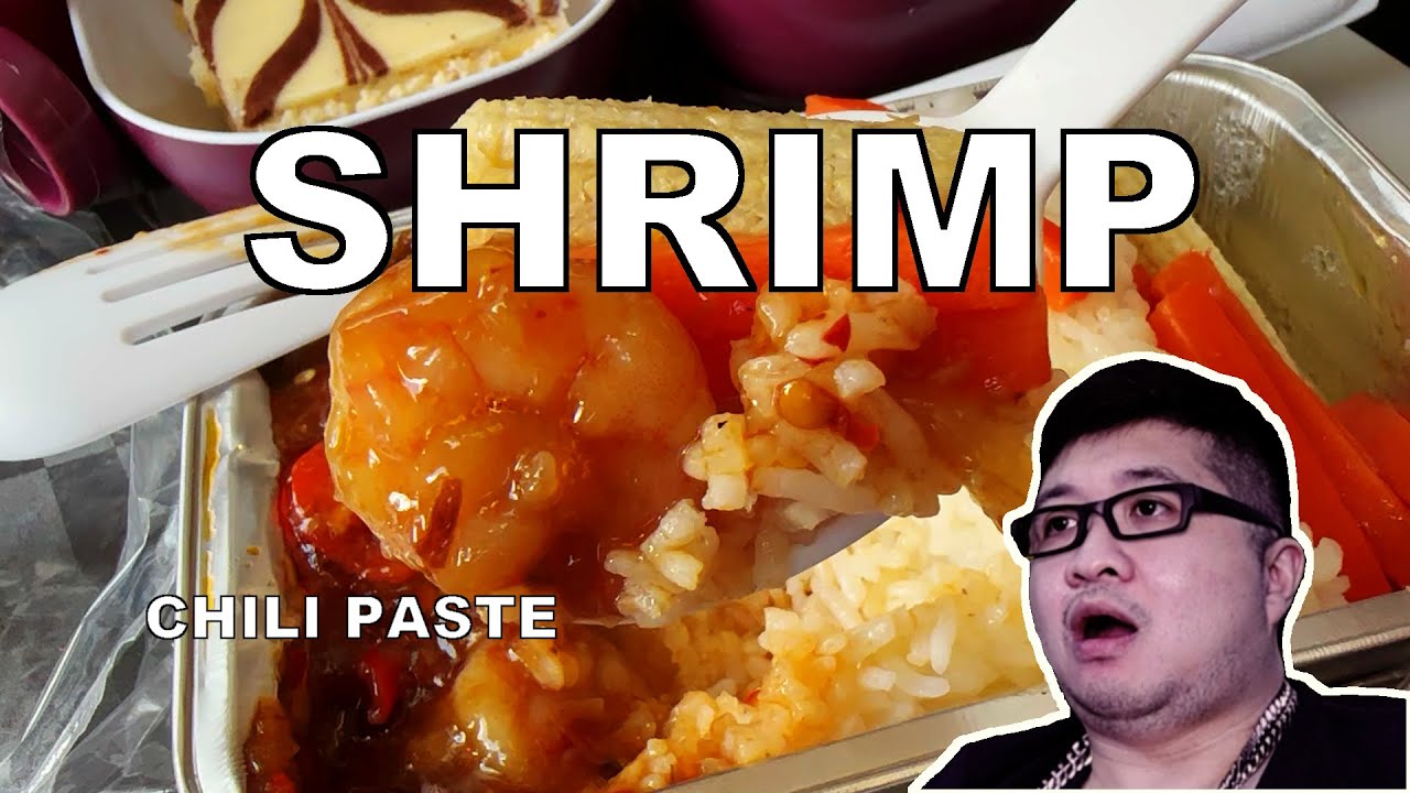 STIR-FRIED SHRIMP WITH CHILI PASTE | Thai Airways | Economy Class