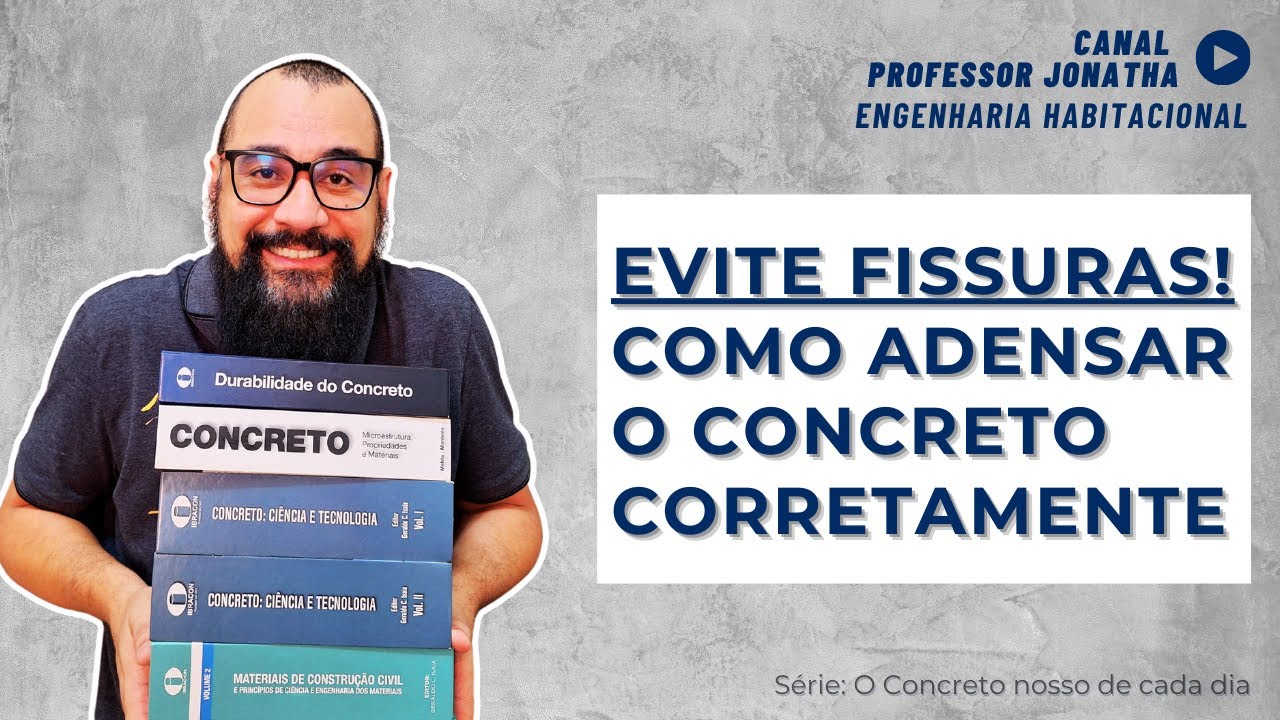 Adensamento do Concreto Explicado! Como Evitar Fissuras e Segregação!