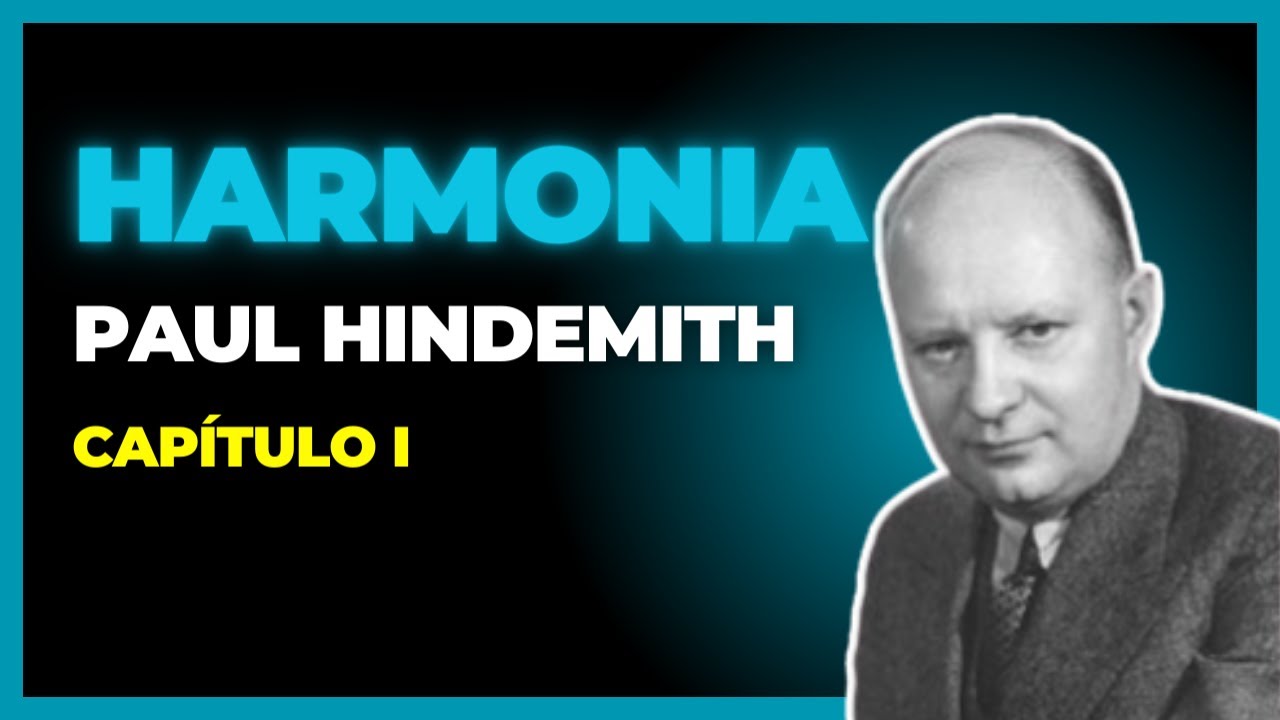 Harmonia Tradicional (Paul Hindemith) - Cap&iacute;tulo I