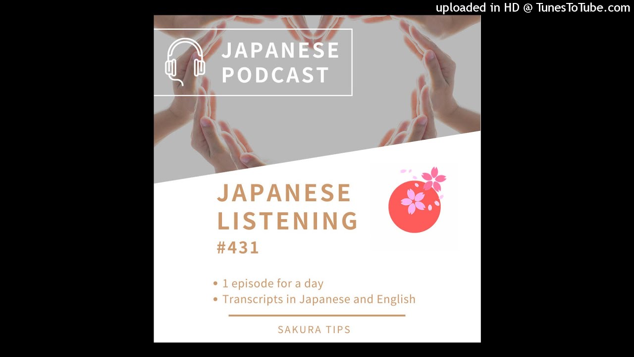Japanese Listening  