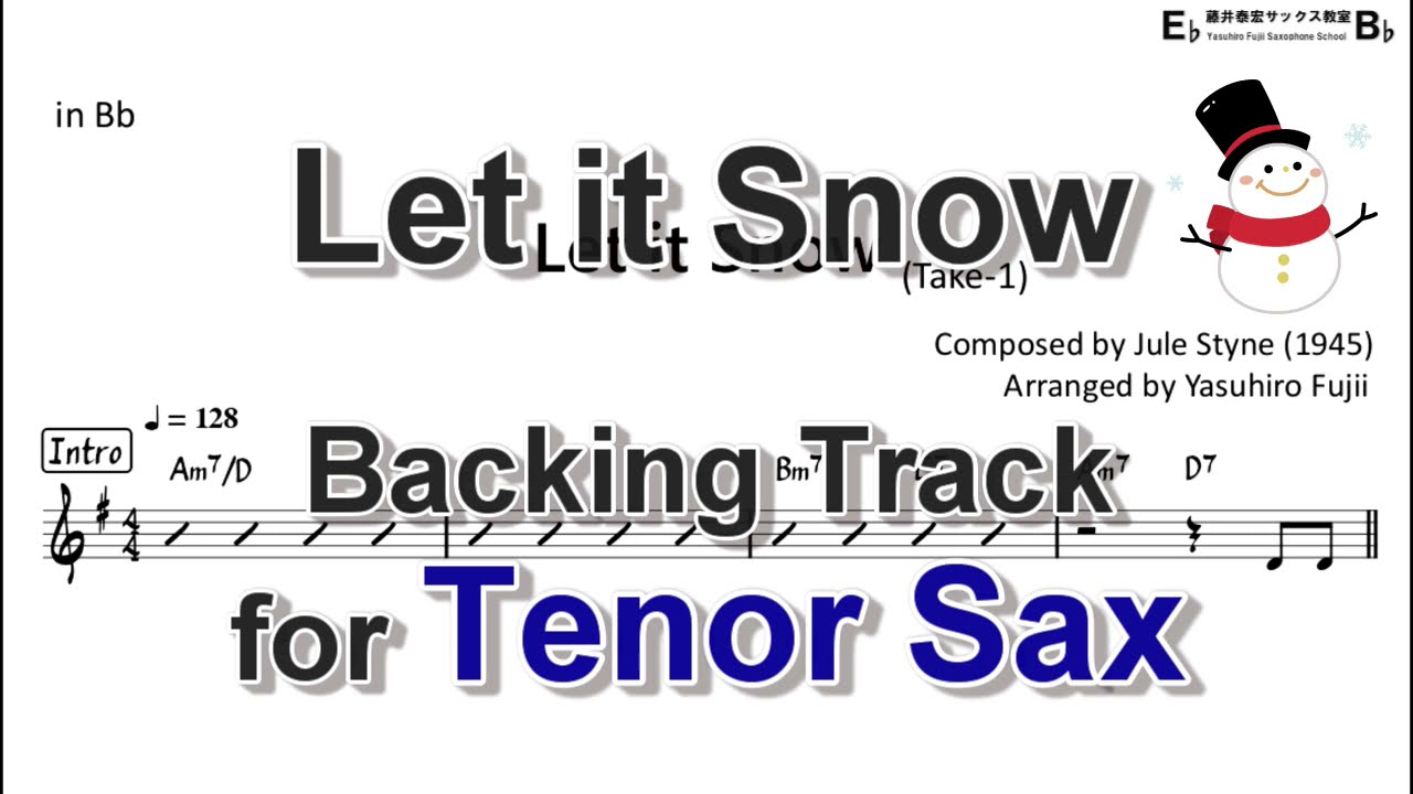 Let it Snow - Backing Track for Tenor Sax with Sheet Music (Take -1)