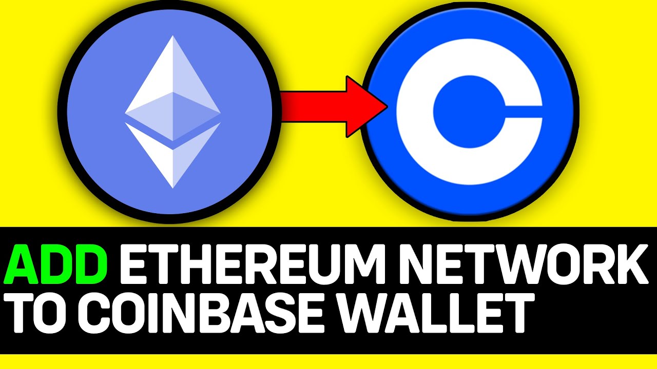 UPDATED 2026! How To Add Ethereum Network To Coinbase Wallet