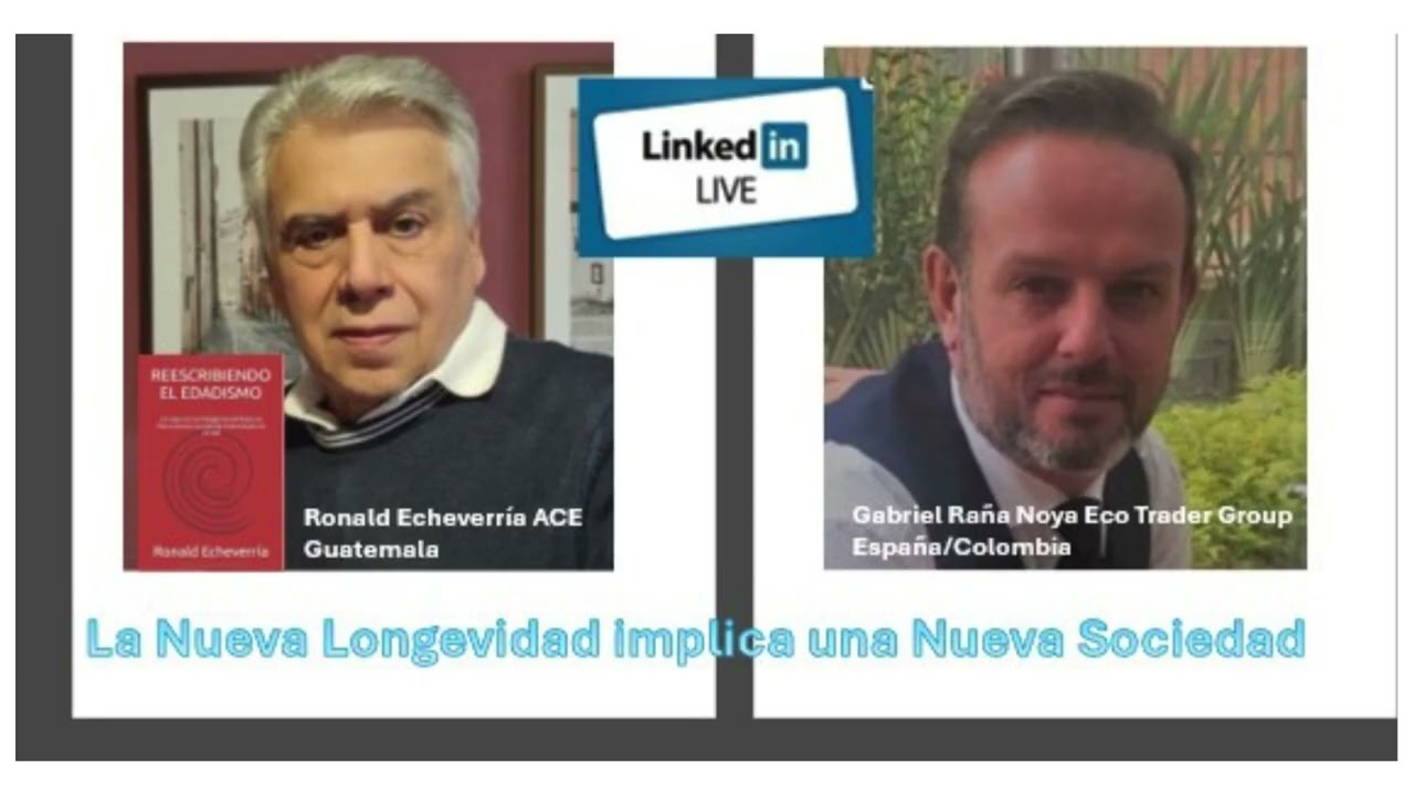NUEVA LONGEVIDAD IMPLICA UNA NUEVA SOCIEDAD II 2