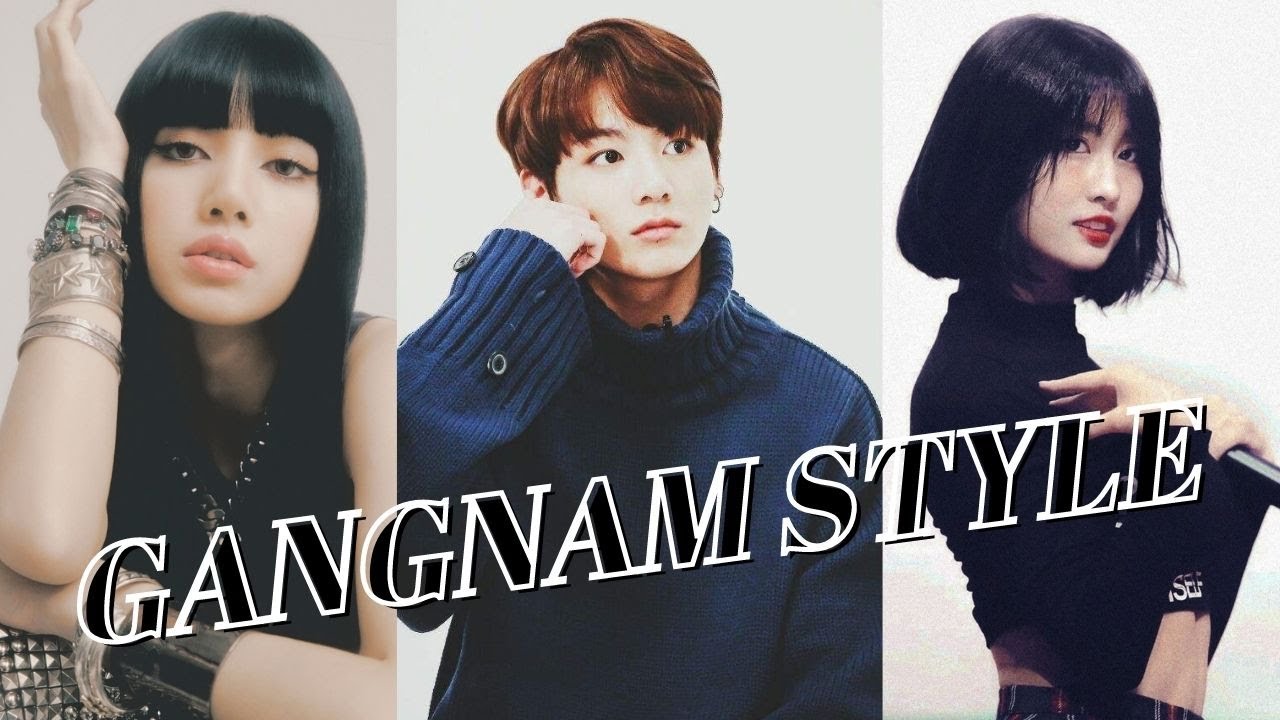 KPOP MULTIFANDOM | Gangnam Style [FMV]