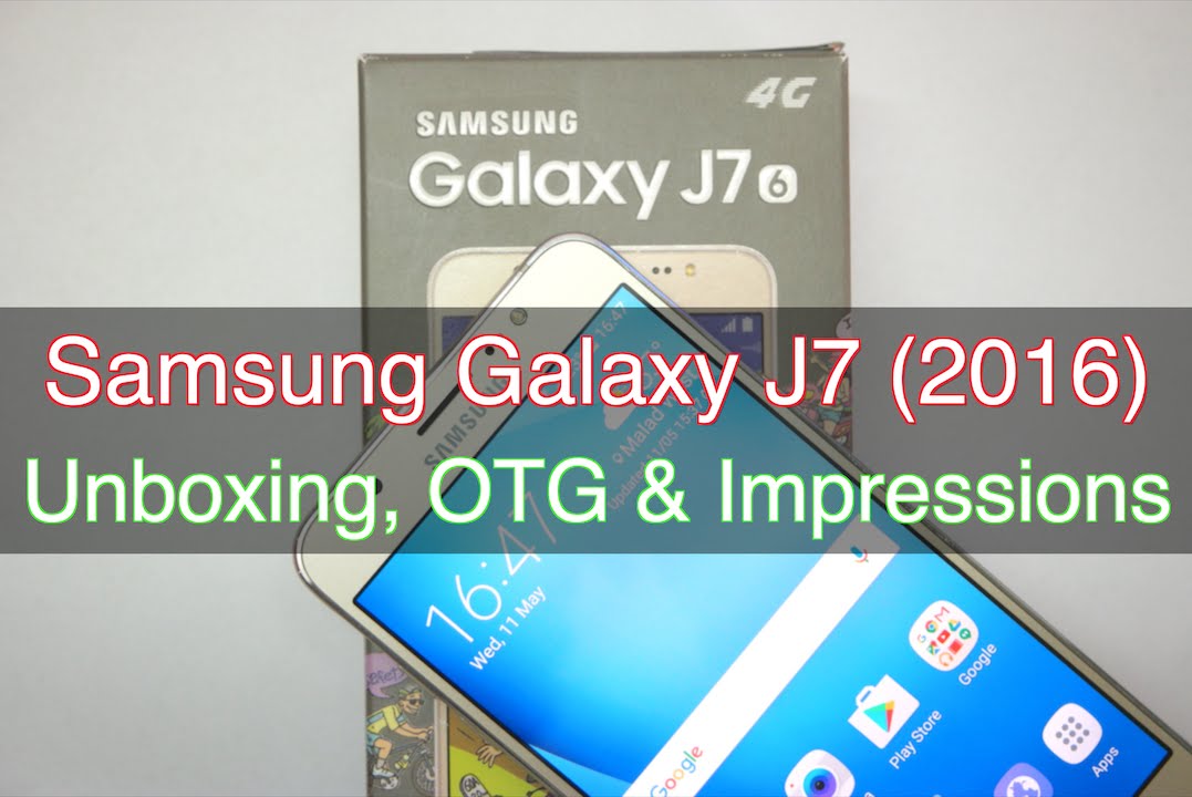 Samsung Galaxy J7 (2016) Unboxing, Initial Impressions, OTG & Benchmarks
