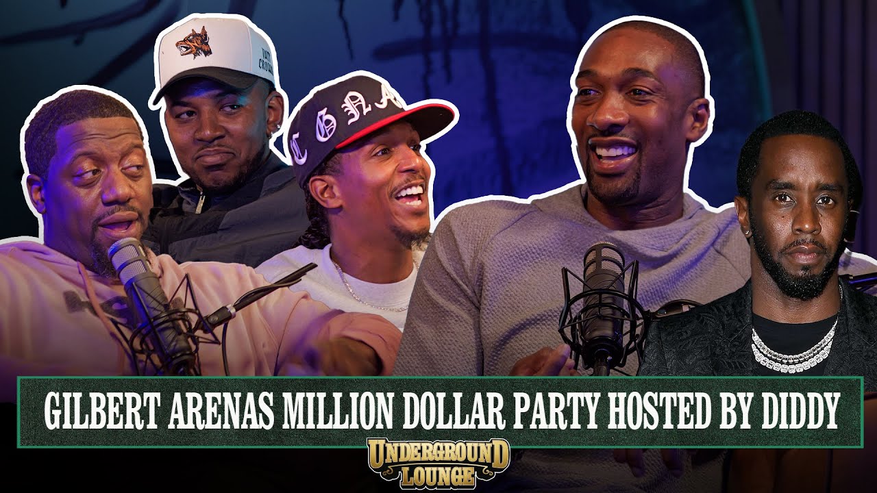 Gilbert Arenas talks about his Million Dollar party with Diddy | The Underground Lounge