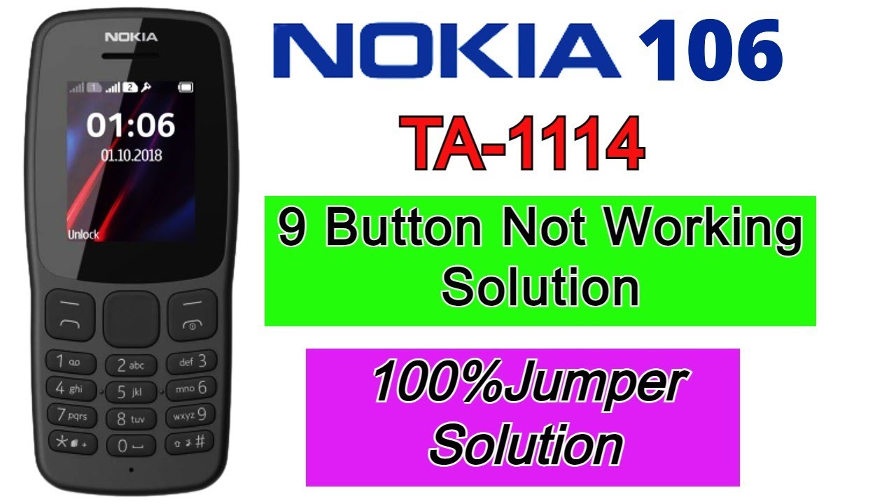 Nokia 106 (TA-1114) Keypad 9 Button Not Working Solution | 9 Key Problem 100% Jumper Solution