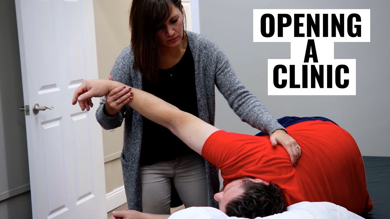 Opening a Physical Therapy Clinic | Our Journey
