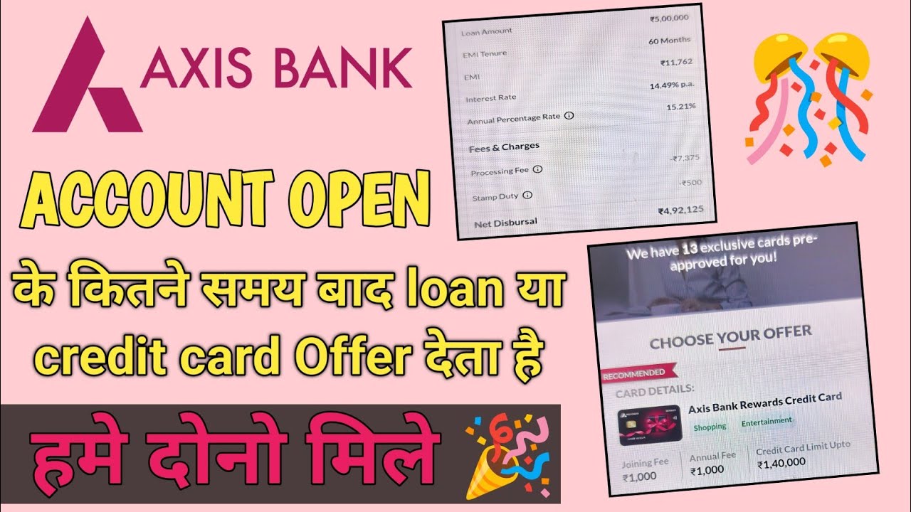 After how much time do we get Axis Bank pre approved personal loan and credit card offer II?