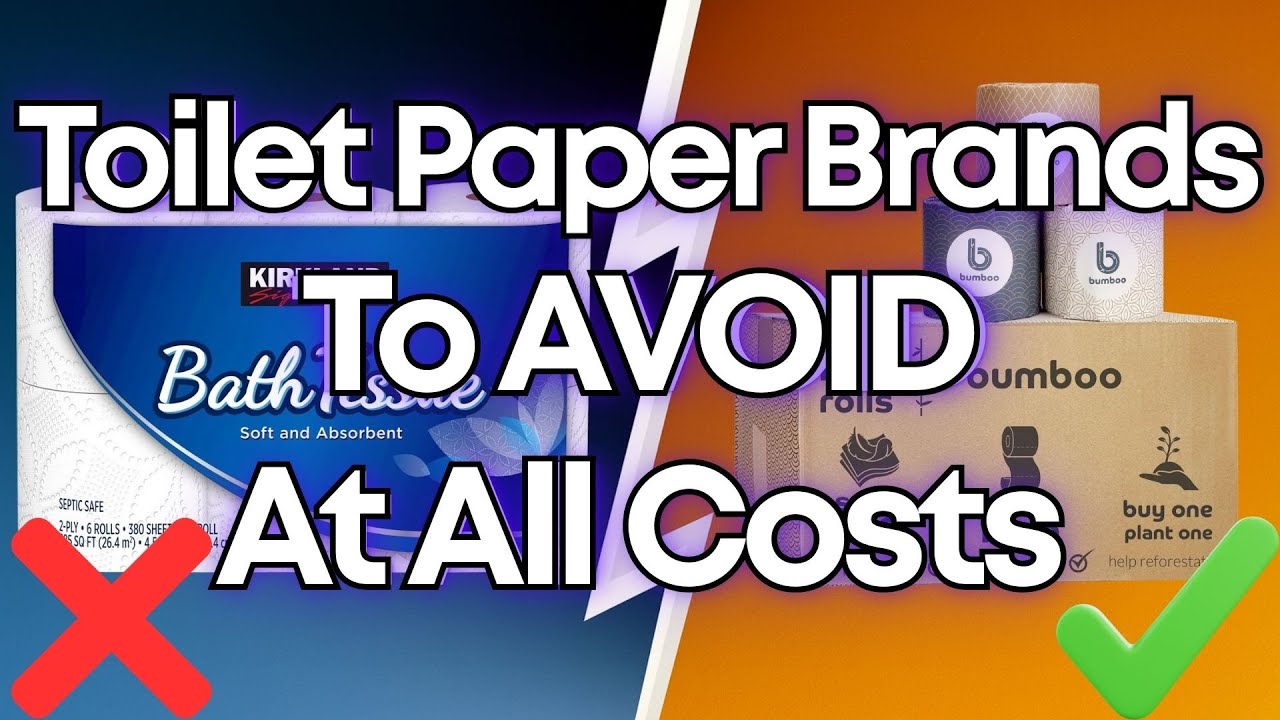 The Deadliest Toilet Paper Brands EXPOSED (And 2 That Are ACTUALLY Safe To Use)