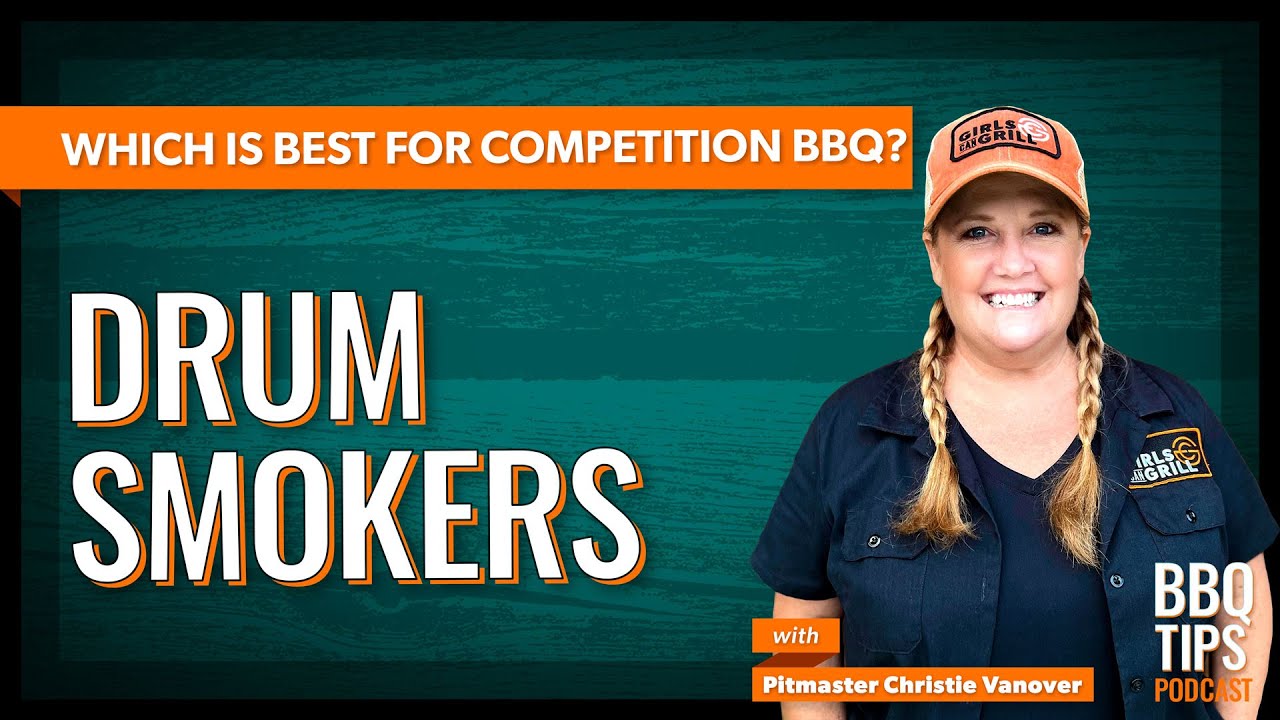 Drum smokers: Which is best for competition BBQ?