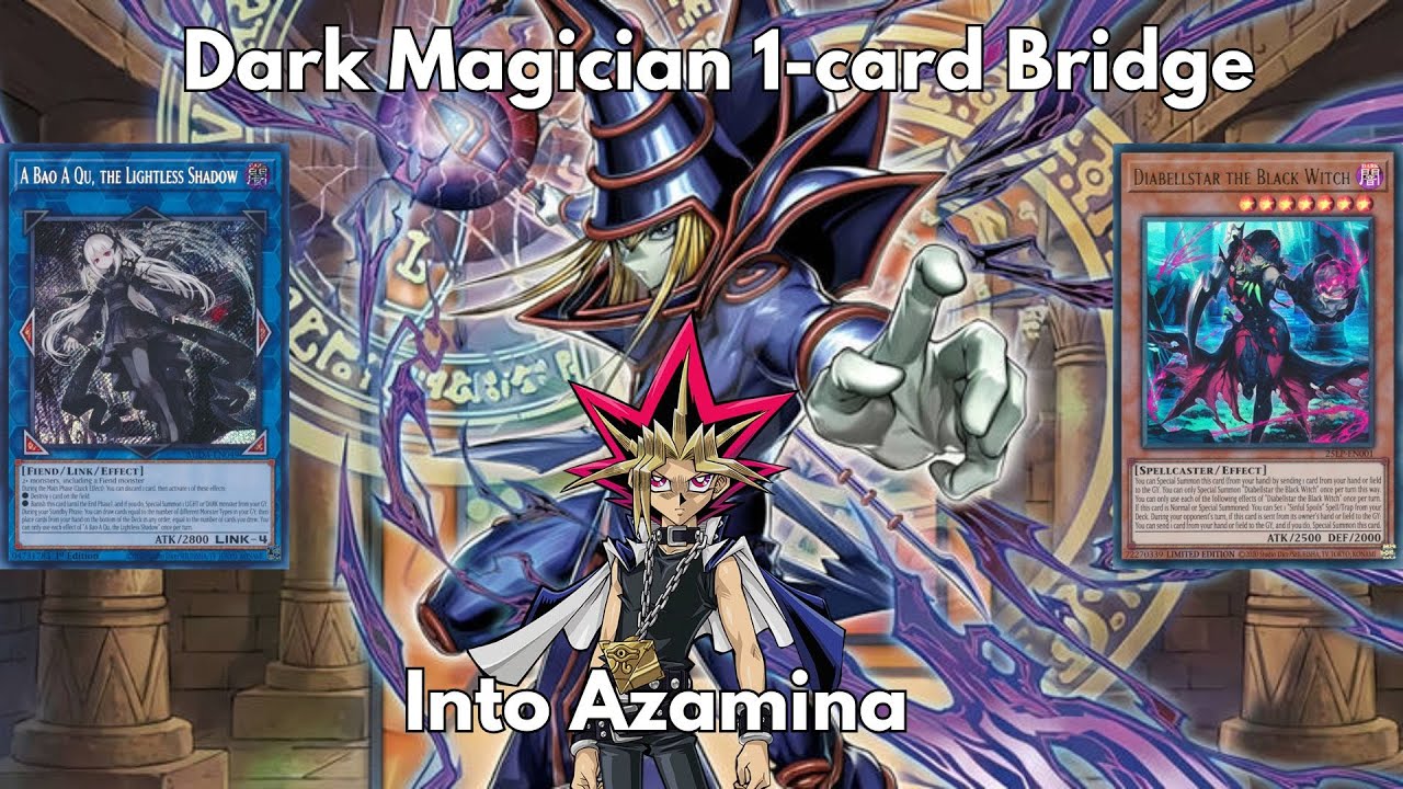 Dark Magician Pharaoh's Servant 1 card bridge to Azamina!
