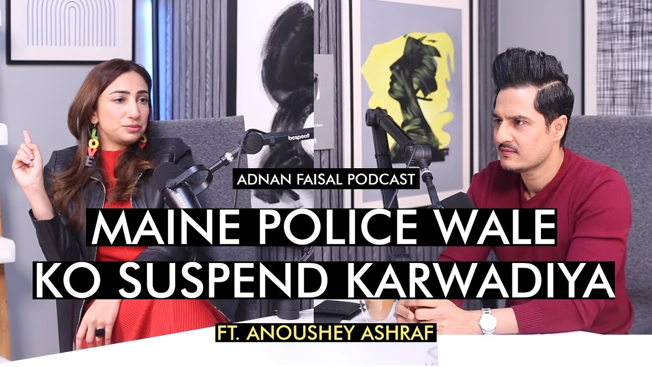 Candid with Anoushey Ashraf | Adnan Faisal Podcast