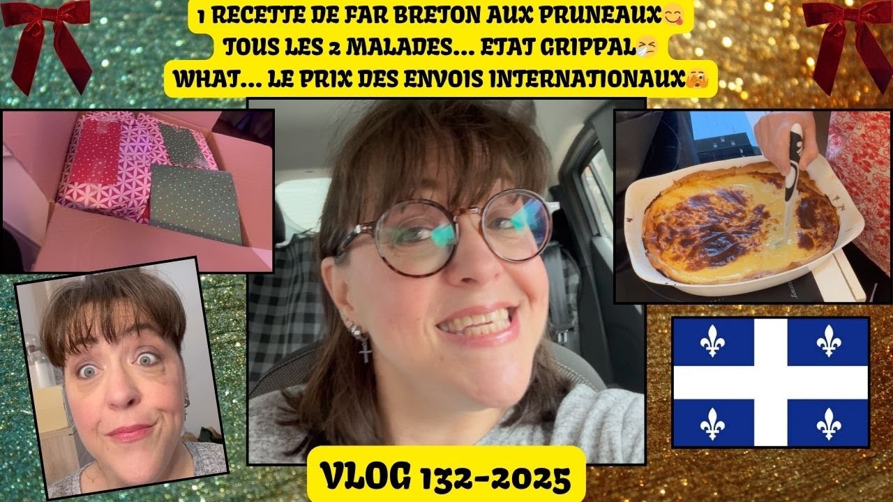 VLOG 132/2025/MA RECETTE DE FAR BRETON AUX PRUNEAUX/LES FRAIS D'ENVOI A L'INTERNATIONAL 🫣 L'ARNAQUE