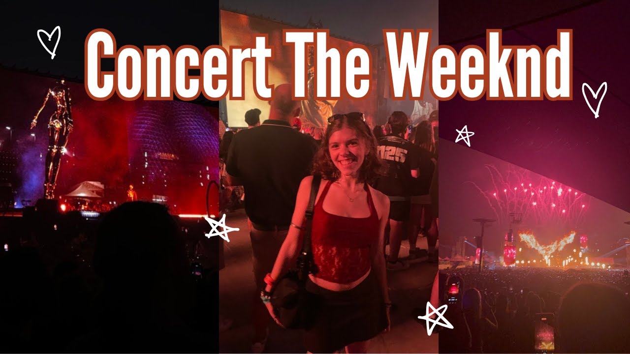 The Weeknd concert ･ﾟ☆.･ﾟﾒ𝟶 | Mtl night 2