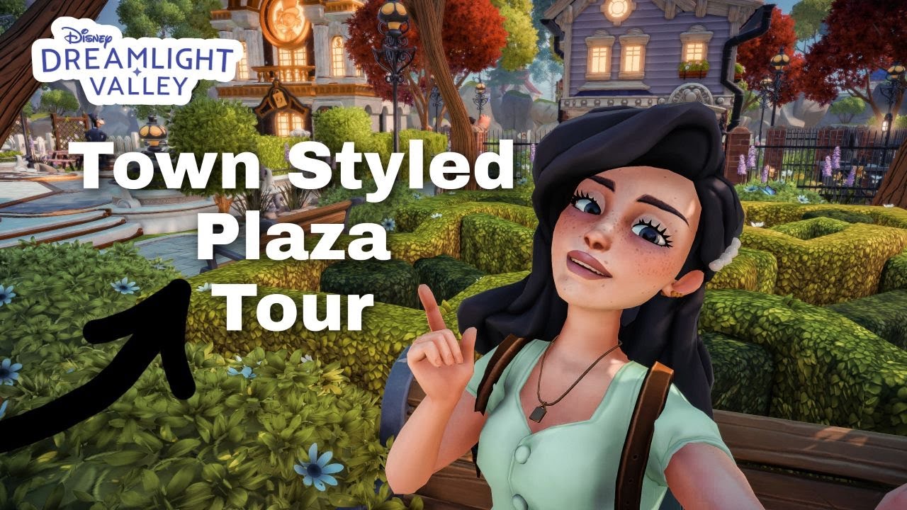 TOWN STYLED PLAZA TOUR//FUNCTIONAL PLAZA//DISNEY DREAMLIGHT VALLEY//PLAZA DESIGN INSPIRATION