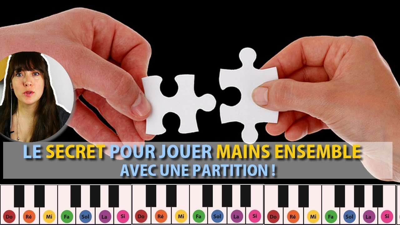 LE SECRET POUR JOUER MAINS ENSEMBLE AVEC UNE PARTITION ! Piano Tutoriel Facile