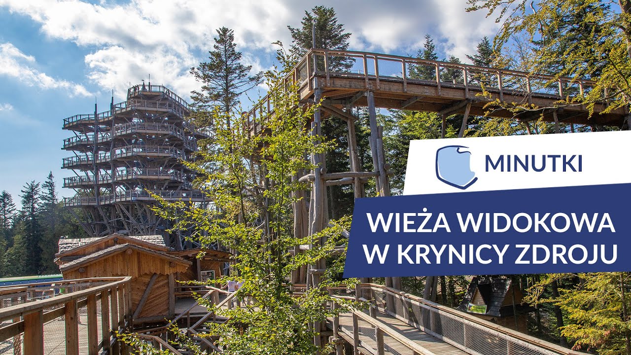 Wieża widokowa w Krynicy Zdroju - minutki Polskie Szlaki