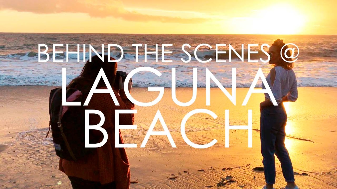 Behind the Scenes at Laguna Beach!!! PART 1