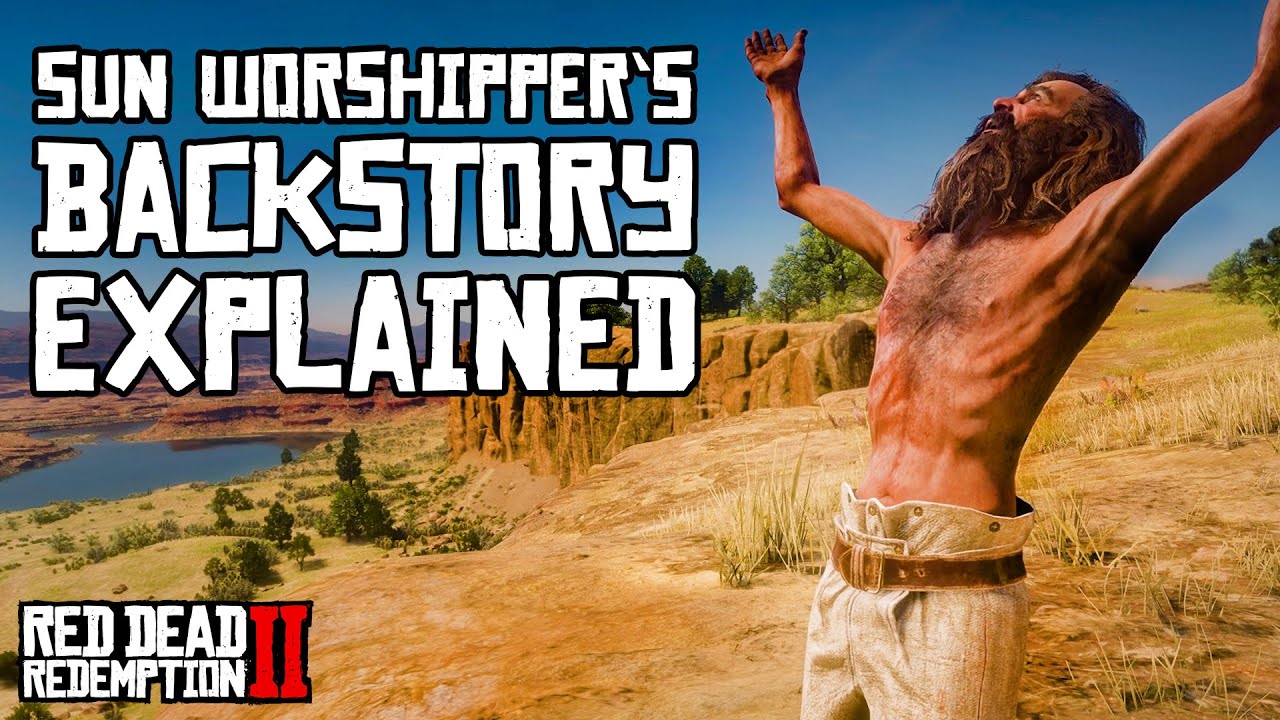 Sun Worshipper's Backstory Explained (Red Dead Redemption 2)