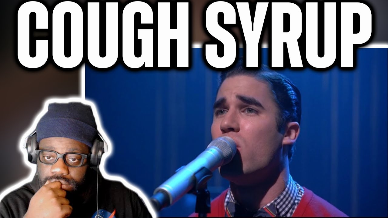 This Got To Me!* Glee - Cough Syrup (Reaction)