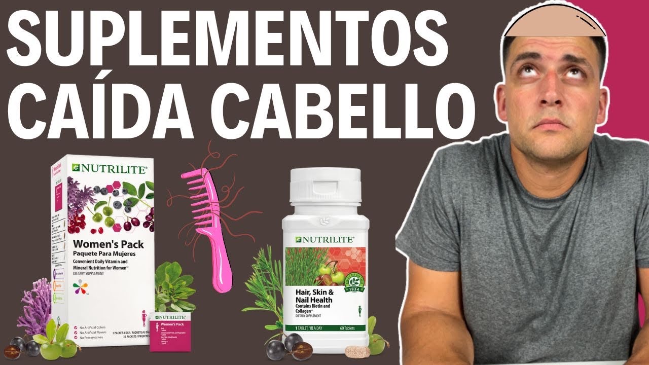 SUPLEMENTOS para la CAÍDA del CABELLO | Vitaminoterapia Nutrilite | Suplementos Amway