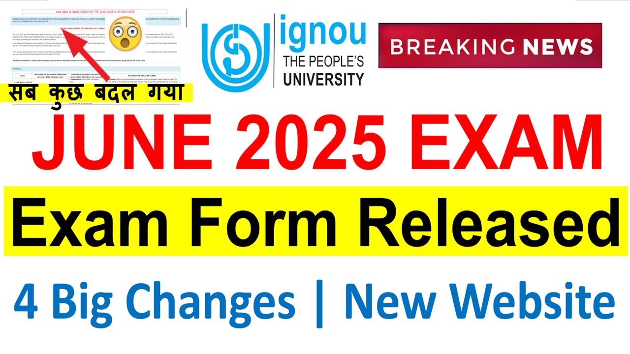 {Breaking News } IGNOU June 2025 Exam Form Released with 4 Big Changes | New Process For Exam Form