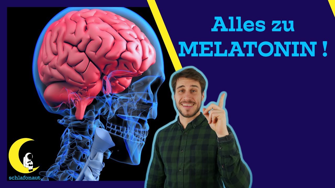 MELATONIN - Die wichtigsten Fragen und Antworten rund um das Schlafhormon!