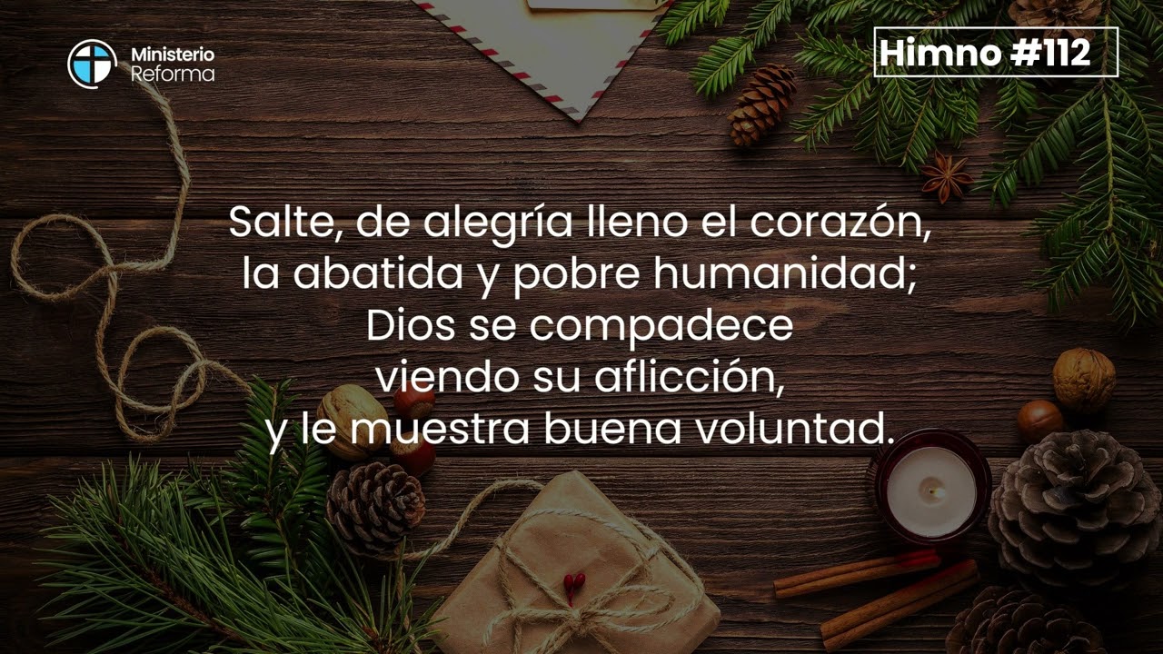 HIMNO #112 - SUENEN DULCES HIMNOS
