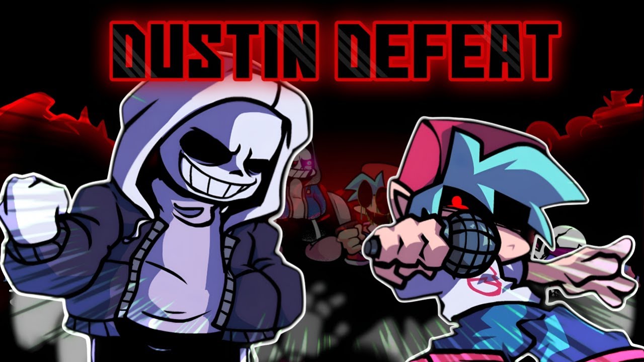 Dustin Defeat | FNF Cover: Dust Sans Sings Defeat