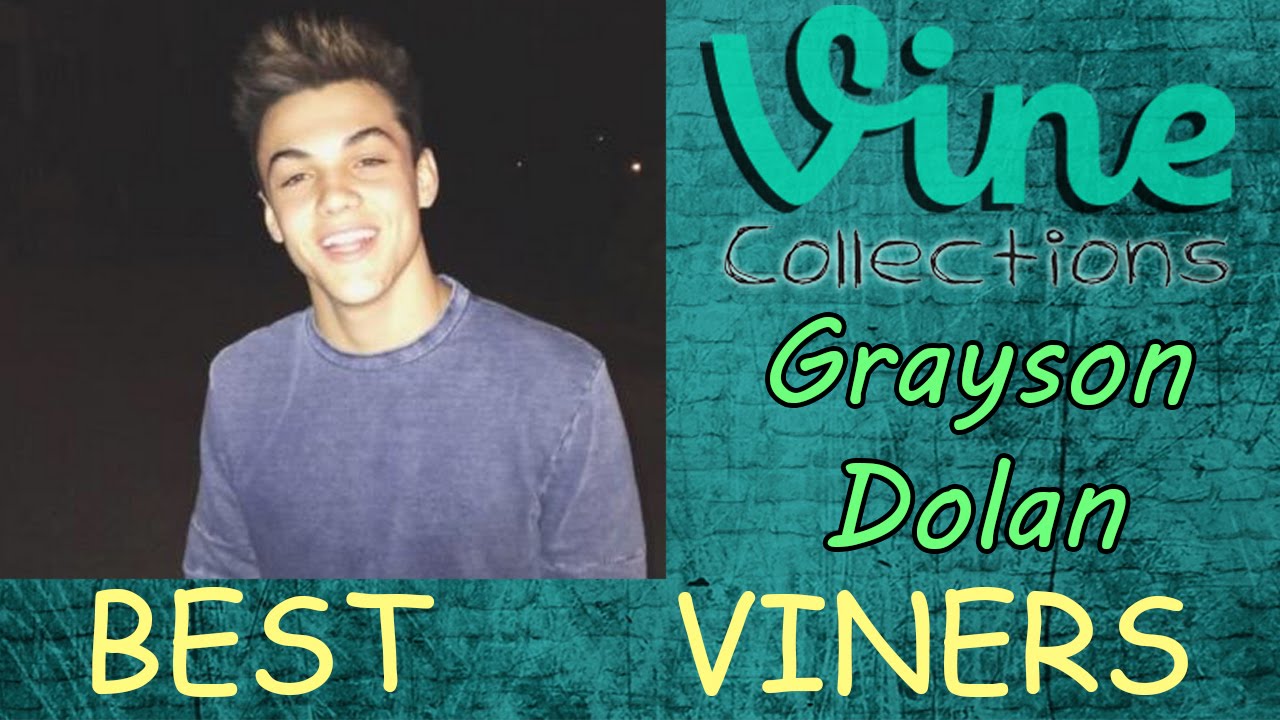 BEST VINE Compilation | Grayson Dolan | Top Funny Vines 2015
