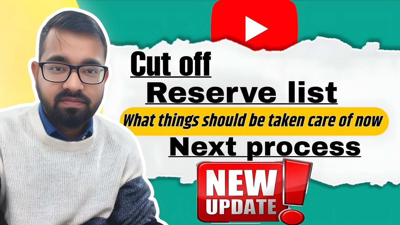 Cut Off Released 😱 | Reserve List Update 🔥 | Next Process Full Details 2026