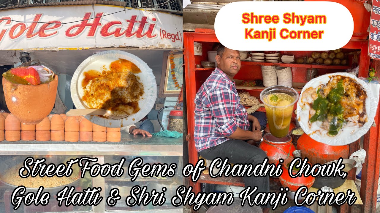 Chandni Chowk ke Famous Gole Hatti, Shree Shyam Kanji Corner | Dahi Bhalla,Kanji | Delhi Street Food