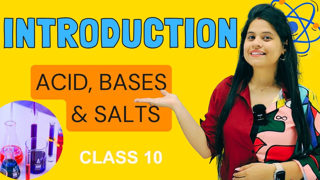Acid, Bases & Salt | Chapter 2 | Introduction | Class 10 Science | NCERT