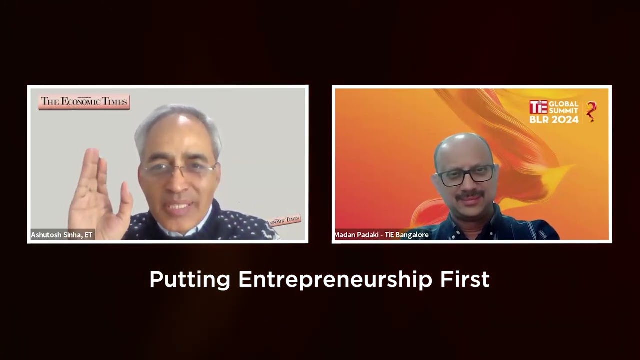 Putting Entrepreneurship First | Insights from TiE Global Summit 2024