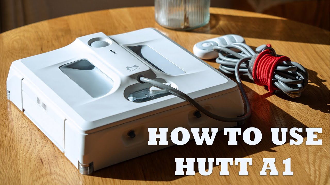 How to use HUTT A1 window cleaning robot