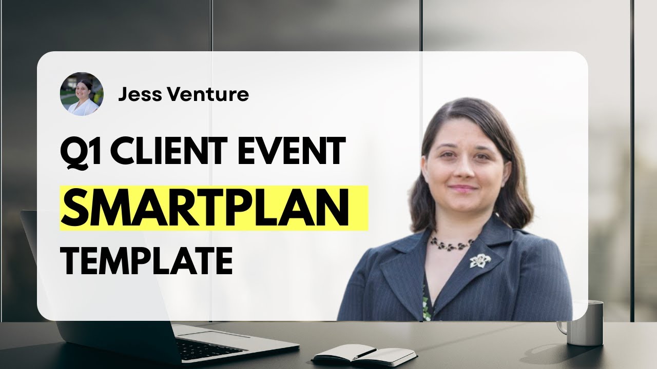 Utilize SmartPlans! Templates for Q1 Client Appreciation Event! with Jess Venture