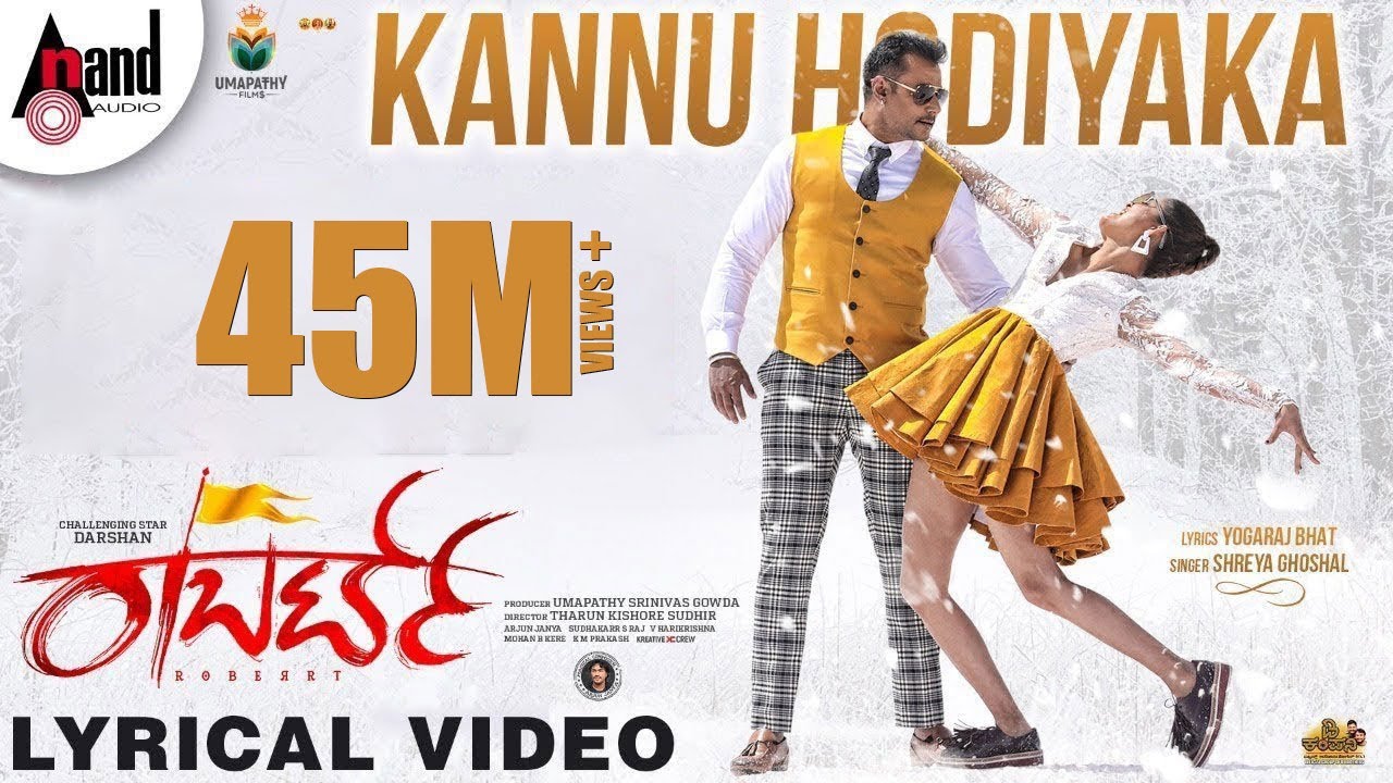 Roberrt | Kannu Hodiyaka | Lyrical | Darshan | Tharun Kishore Sudhir | Arjun Janya | Umapathy Films