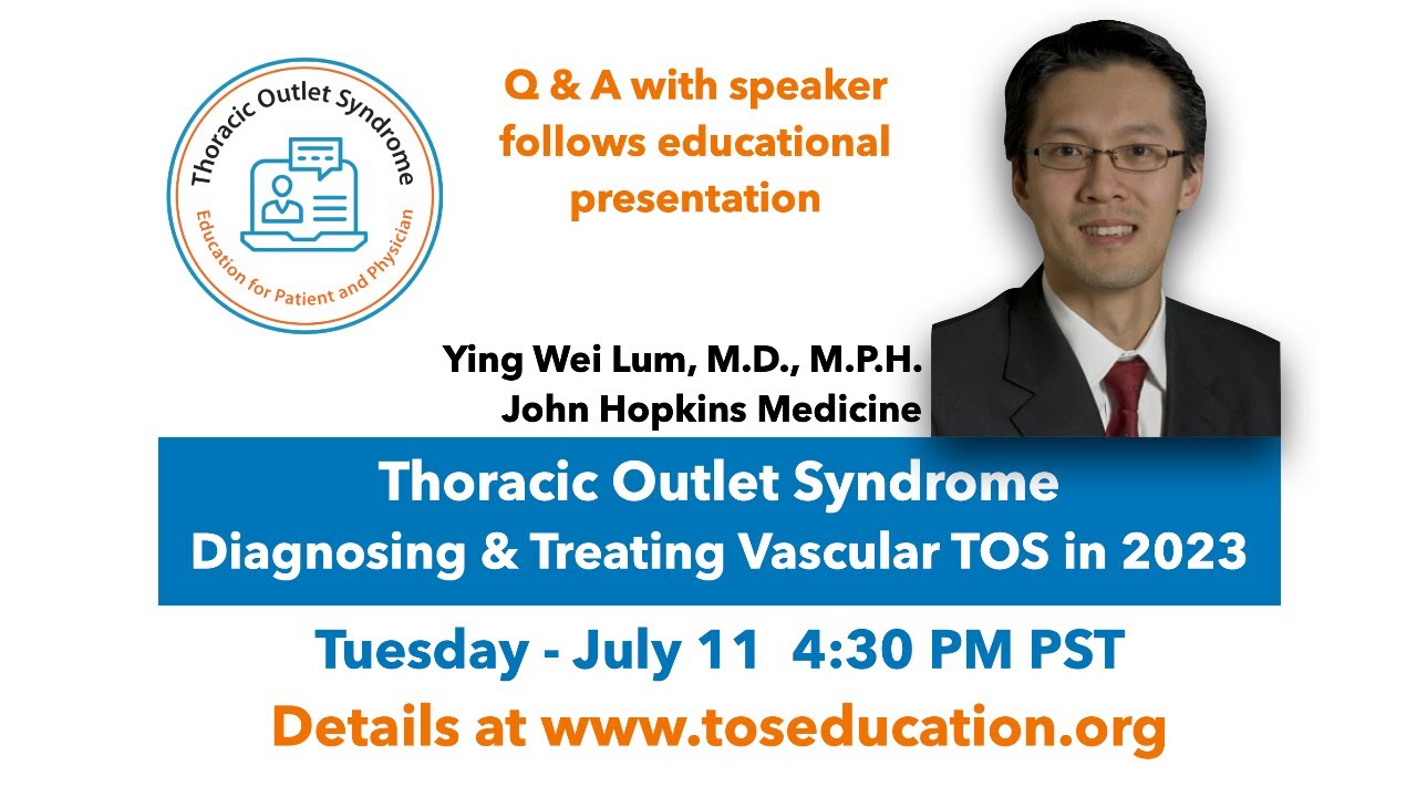 Thoracic Outlet Syndrome: Diagnosing & Treating Vascular TOS in 2023