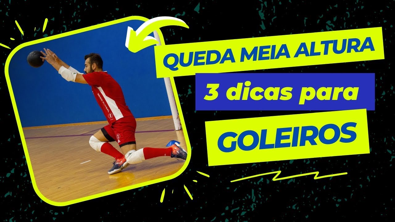Aprenda a fazer a queda meia altura no futsal sem se machucar | #futsal #goleiro #gk