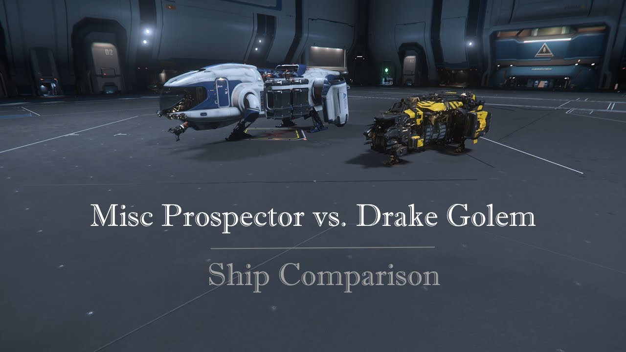 Drake Golem Vs MISC Prospector - A Solo Players Comparison | Star Citizen